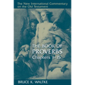 The Book of Proverbs: Chapters 1-15 - Hardcover