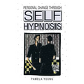 Personal Change through Self-Hypnosis - Paperback