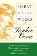 Great Short Works of Stephen Crane - Paperback