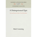 A Disimprisoned Epic - Hardcover