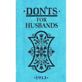 Don'ts for Husbands - Novelty