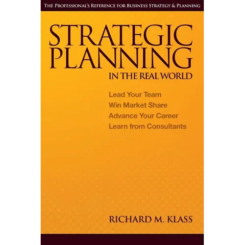 Strategic Planning in the Real World - Paperback