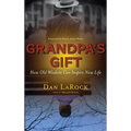 Grandpa's Gift - Hardcover