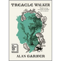 Treacle Walker - Hardcover
