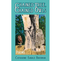 Chained Tree, Chained Owls: Poems - Paperback
