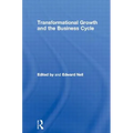 Transformational Growth and the Business Cycle - Paperback