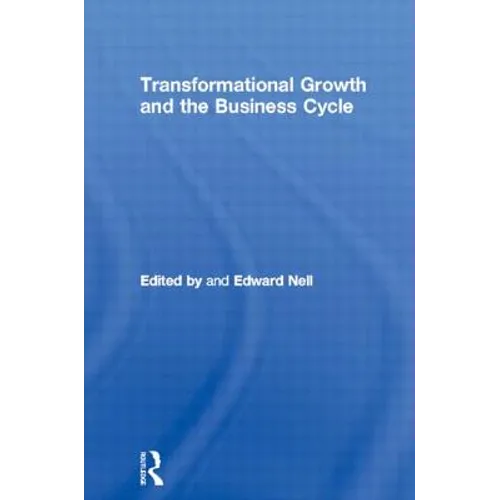 Transformational Growth and the Business Cycle - Paperback