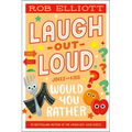 Laugh-Out-Loud: Would You Rather - Hardcover