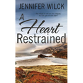 A Heart Restrained - Paperback