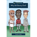 Why Did Slavery End? - Paperback