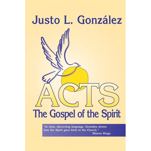 Acts: The Gospel of the Spirit - Paperback