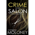 CRIME IN THE SALON a fiercely addictive mystery - Paperback