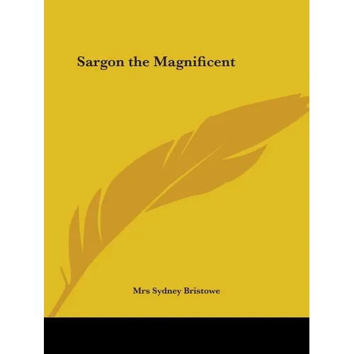 Sargon the Magnificent - Paperback