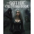 The Gothic Coloring Book: Over 45 Images - Paperback