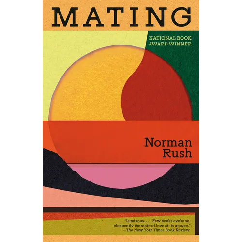 Mating: A Novel (National Book Award Winner) - Paperback