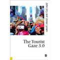 The Tourist Gaze 3.0 - Paperback