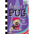 Pug's Got Talent: A Branches Book (Diary of a Pug #4): Volume 4 - Hardcover