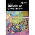 Anatomy of Game Design - Paperback