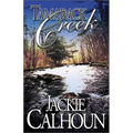 Tamarack Creek - Paperback