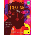 Breaking the Mold: Changing the Face of Climate Science - Paperback