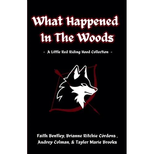 What Happened In The Woods - Paperback