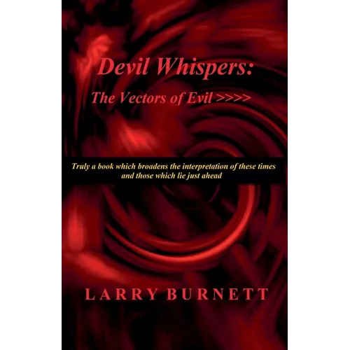 Devil Whispers: The Vectors of Evil - Paperback