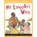 Mr. Lincoln's Way - Paperback