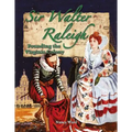 Sir Walter Raleigh: Founding the Virginia Colony - Paperback