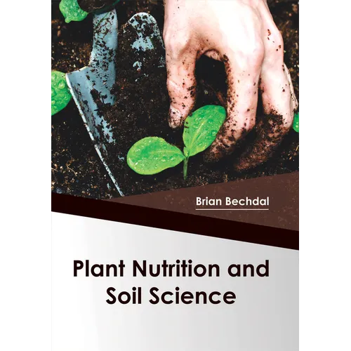 Plant Nutrition and Soil Science - Hardcover