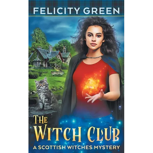 The Witch Club: A Scottish Witches Mystery - Paperback