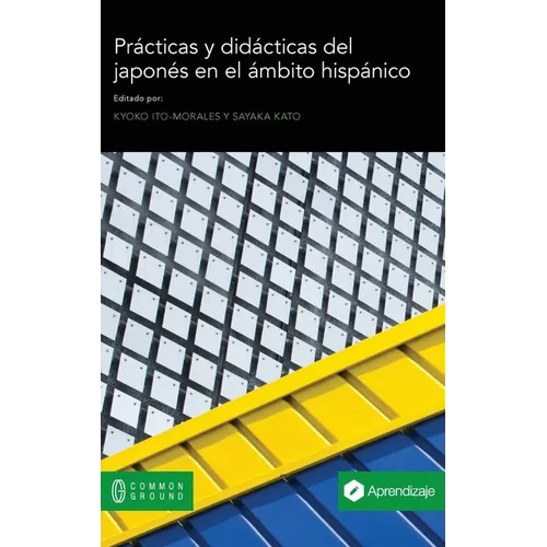 Prácticas y didácticas del japonés en el ámbito hispánico - Hardcover