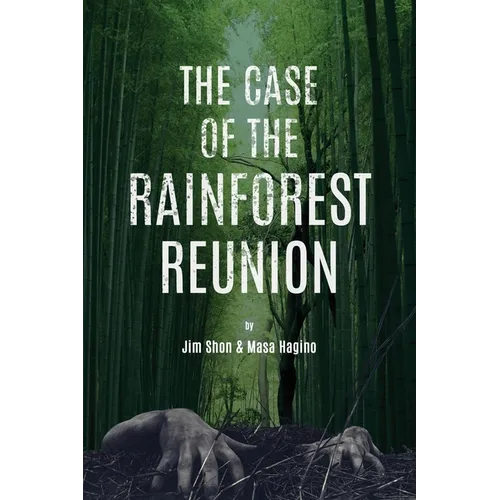 The Case of the Rainforest Reunion - Paperback