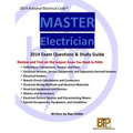 2014 Master Electrician Exam Questions and Study Guide - Paperback