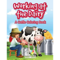 Working at the Dairy: A Cattle Coloring Book - Paperback