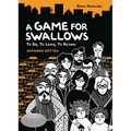 A Game for Swallows: To Die, to Leave, to Return: Expanded Edition - Paperback