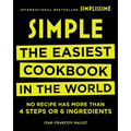 Simple: The Easiest Cookbook in the World - Hardcover