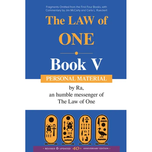 The Ra Material Book Five: Personal Material-Fragments Omitted from the First Four Books - Paperback