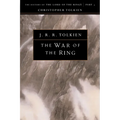 The War of the Ring: The History of the Lord of the Rings, Part Three - Paperback