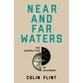 Near and Far Waters: The Geopolitics of Seapower - Paperback