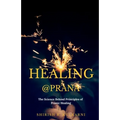 Healing@prana - Paperback