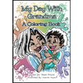 My Day With Grandma: A Coloring Book - Paperback