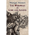 The Werewolf in Lore and Legend - Paperback