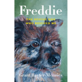 Freddie: The Rescue Dog Who Rescued Me - Paperback