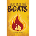 Burning the Boats - Paperback