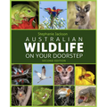 Australian Wildlife on Your Doorstep - Paperback