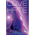 Love/Hate - Paperback