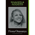 Snakes & Adders: A Set Up for the Step Up - Paperback