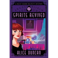Spirits Revived: A Historical Cozy Mystery - Paperback