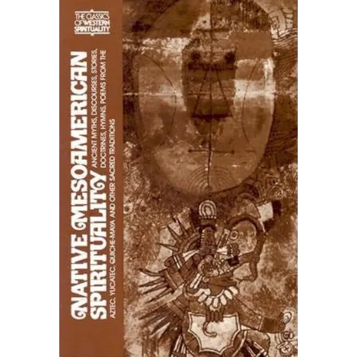 Native Meso-American Spirituality - Paperback