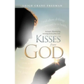 Kisses from God - Paperback